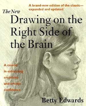 a photo of the cover of the book Drawing on the Right Side of the Brain