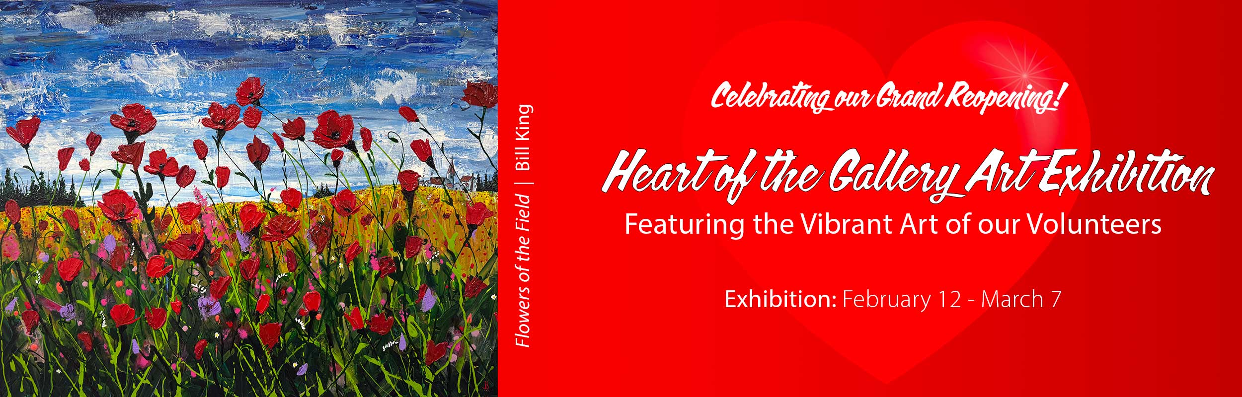 a banner inviting viewers to come to the Heart of the Gallery Exhibition, through March 7