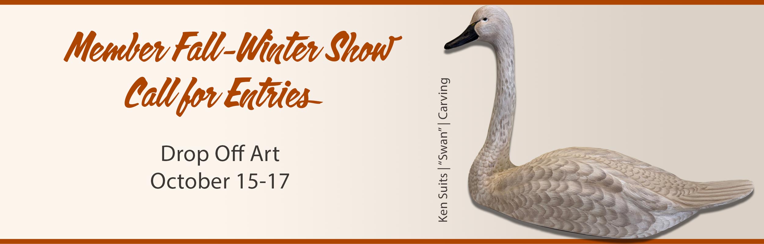 banner for the Salmon River Fine Arts Center Fall - Winter Show calling for entires