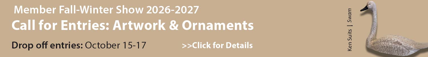 a banner calling for entries for the upcoming Fall-Winter Member Show for 2026-2027