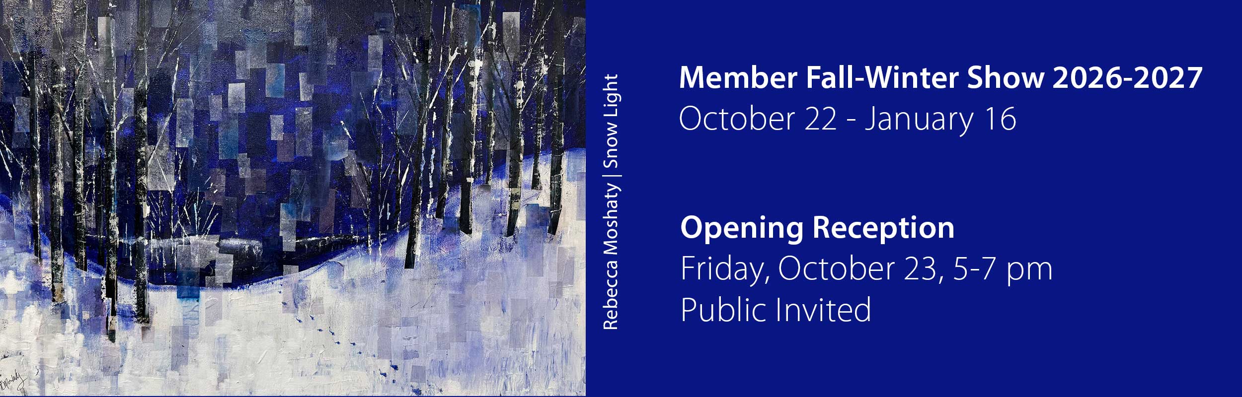 a web banner announcing the Member Fall-Winter Show 2026-2027